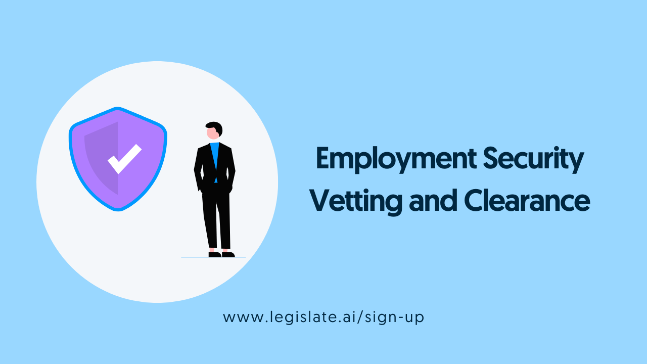 Employment Security Vetting and Clearance